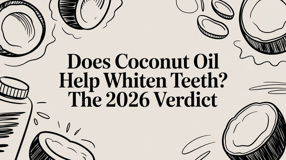 Does Coconut Oil Help Whiten Teeth? The 2026 Verdict