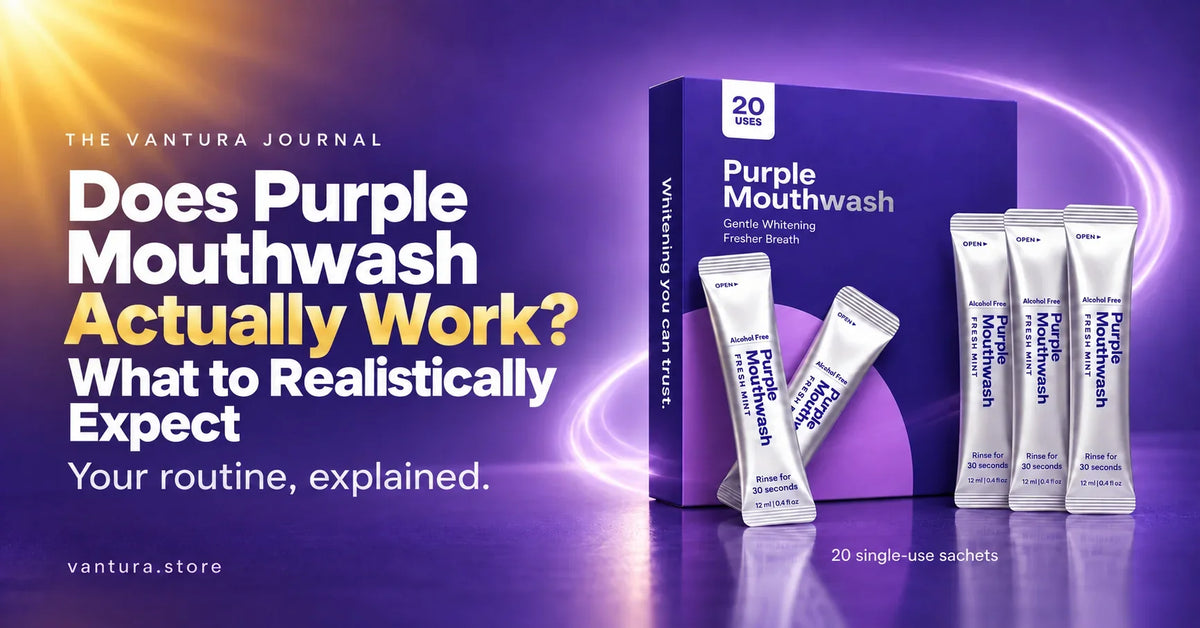 Does Purple Mouthwash Actually Work? What to Realistically Expect — Vantura Purple Mouthwash 20-use box and sachets