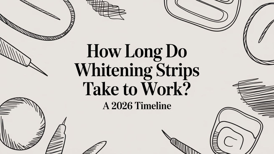 How Long Do Whitening Strips Take to Work? A 2026 Timeline