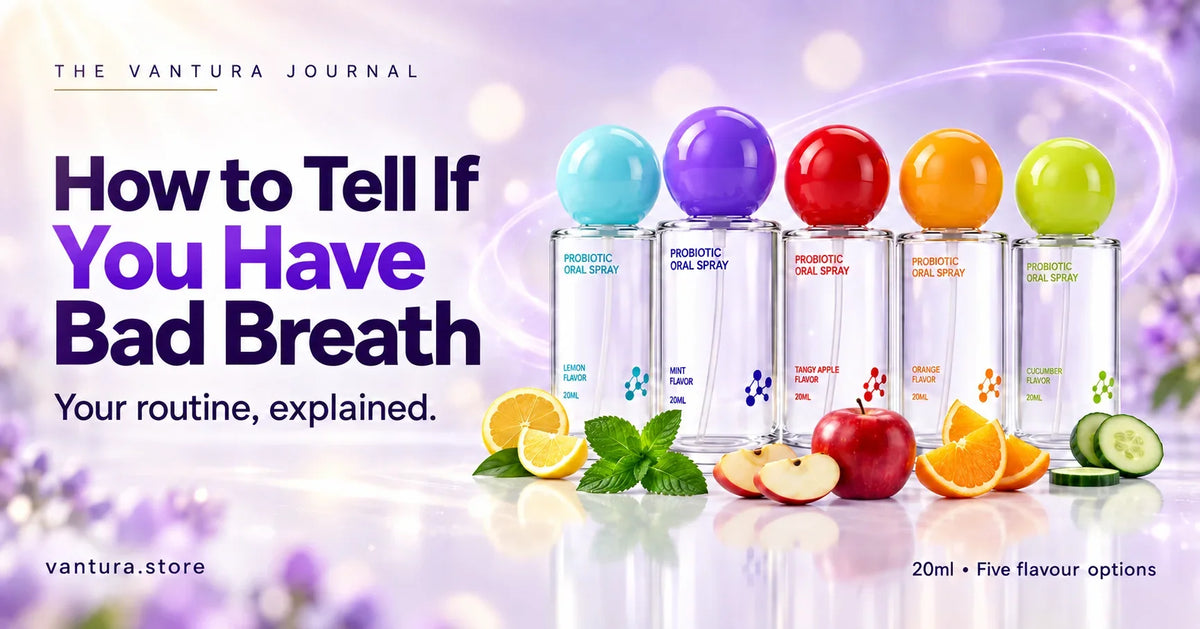 How to Tell If You Have Bad Breath — Vantura Probiotic Oral Spray in five flavour options.