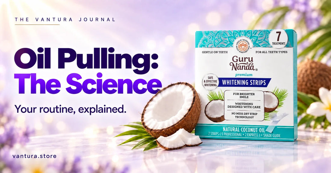 Oil Pulling: The Science — coconut oil whitening strips featured in the Vantura Journal.