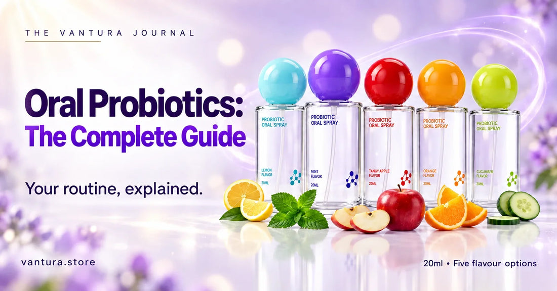 Oral Probiotics: The Complete Guide — Vantura Probiotic Oral Spray in five flavour options.