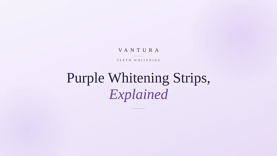 Purple whitening strips explained - colour science meets strip format - Vantura
