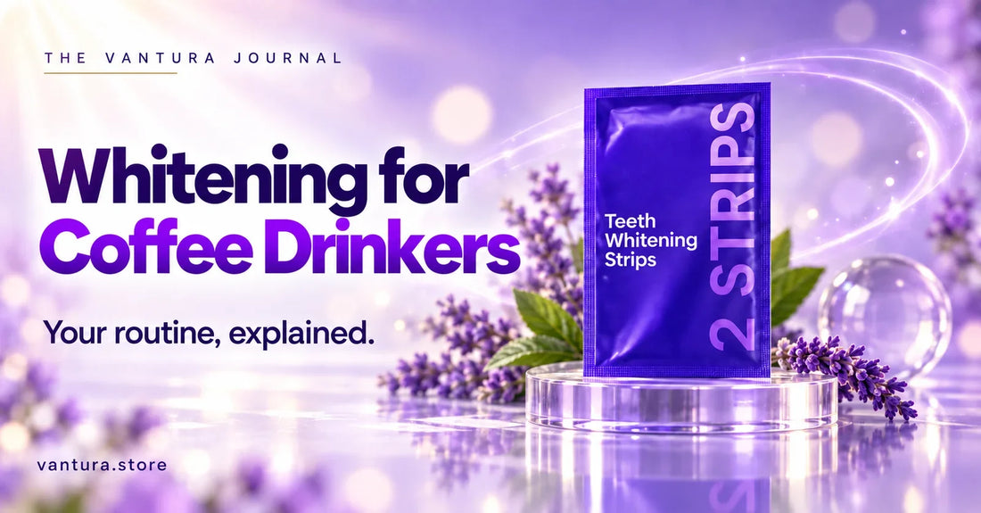 Whitening for Coffee Drinkers — teeth whitening strips featured in the Vantura Journal.