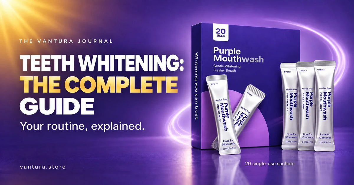Teeth Whitening: The Complete Guide — Vantura Purple Mouthwash 20-use box and sachets