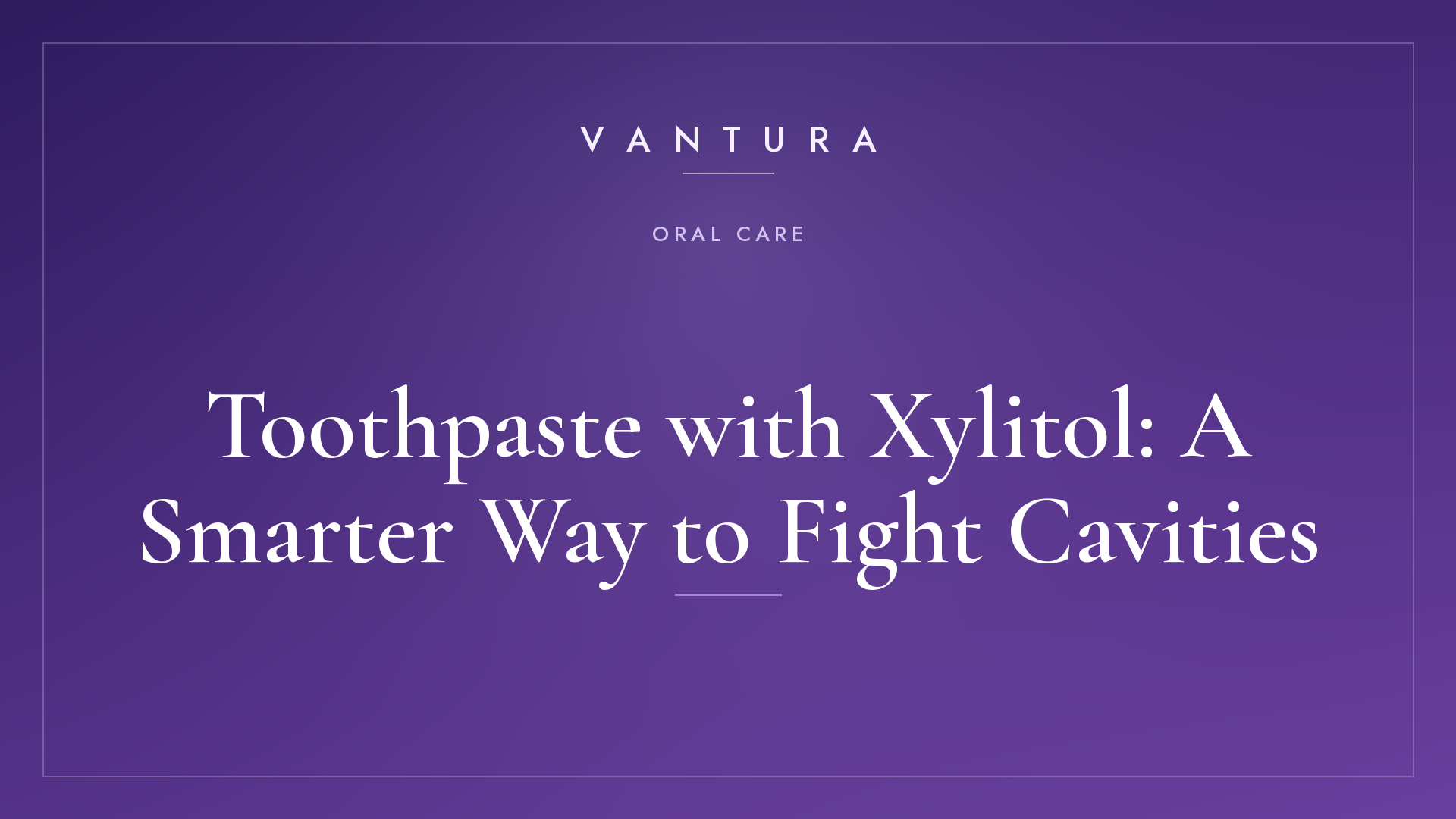 Toothpaste with Xylitol