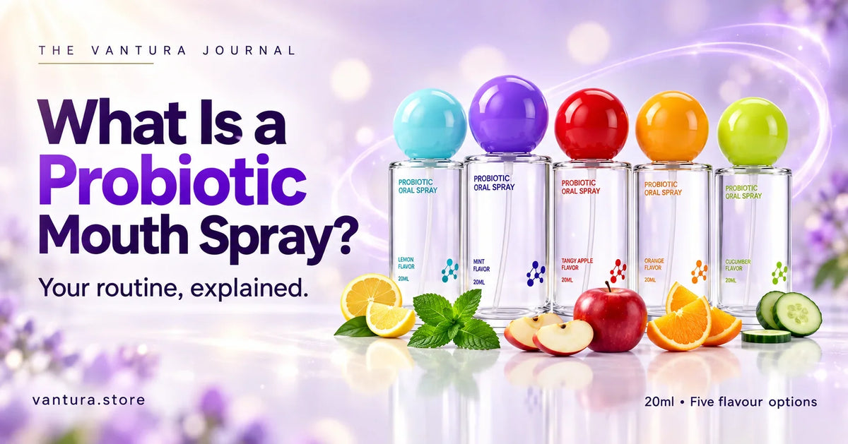 What Is a Probiotic Mouth Spray? — Vantura Probiotic Oral Spray in five flavour options.